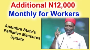 Read more about the article Anambra State increases monthly salaries of workers by N12,000.