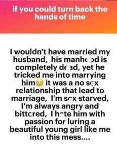 Read more about the article My Husband Tricked Me Into Marrying Him, Even Though He Knows His Manhood is Dead -Lady Laments